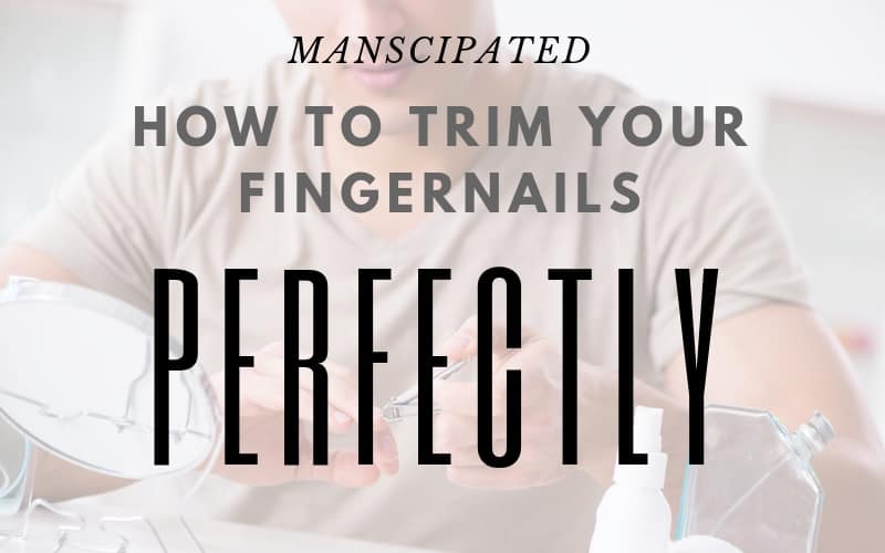 How to Trim Your Fingernails Perfectly main picture